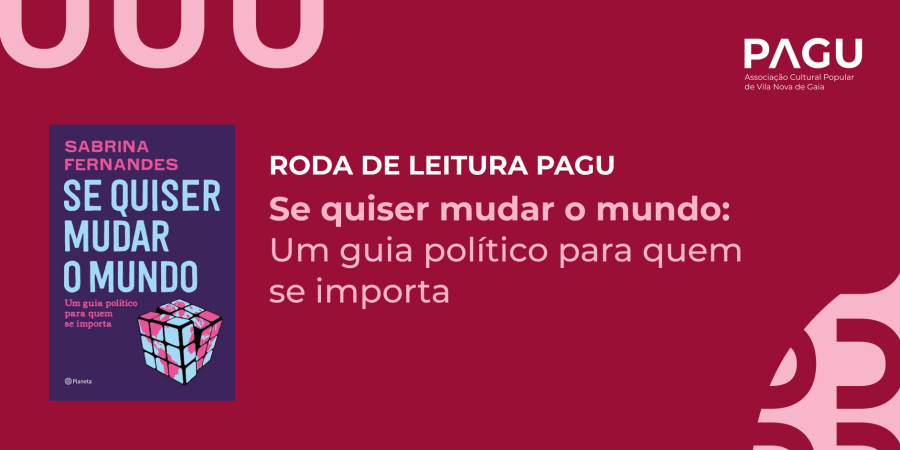 Roda de Leitura: Se quiser mudar o mundo