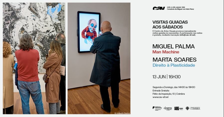 Visita guiada às exposições 'Miguel Palma: Man Machine' e 'Marta Soares: Direito à Plasticidade'