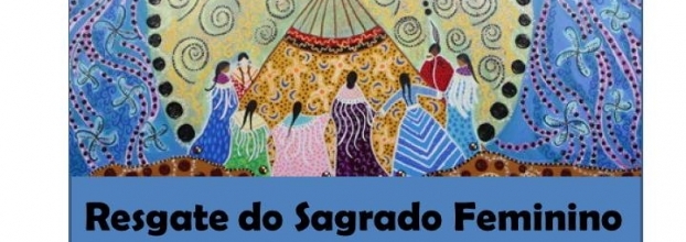 Resgate do Sagrado Feminino