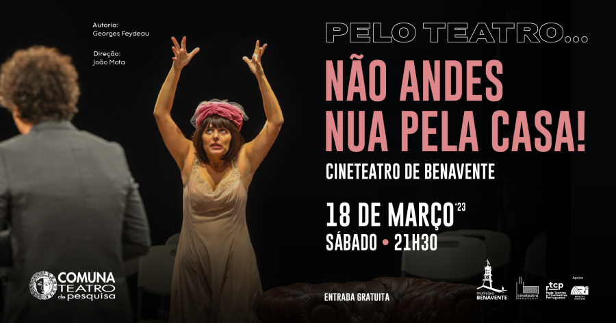 Teatro 'Não Andes Nua Pela Casa'