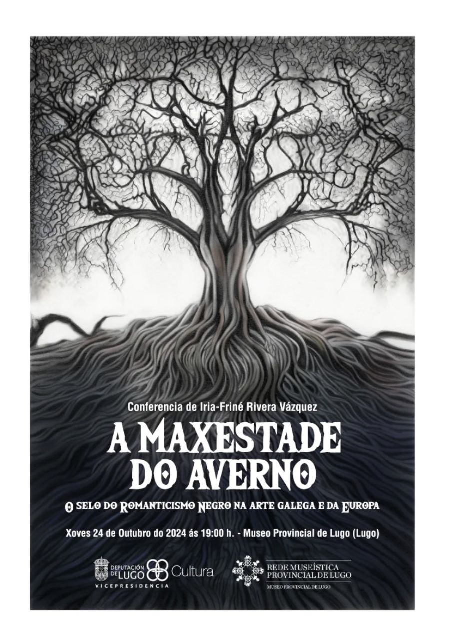 Conferencia “A maxestade do Averno. O selo do Romanticismo Negro na arte galega e da Europa”