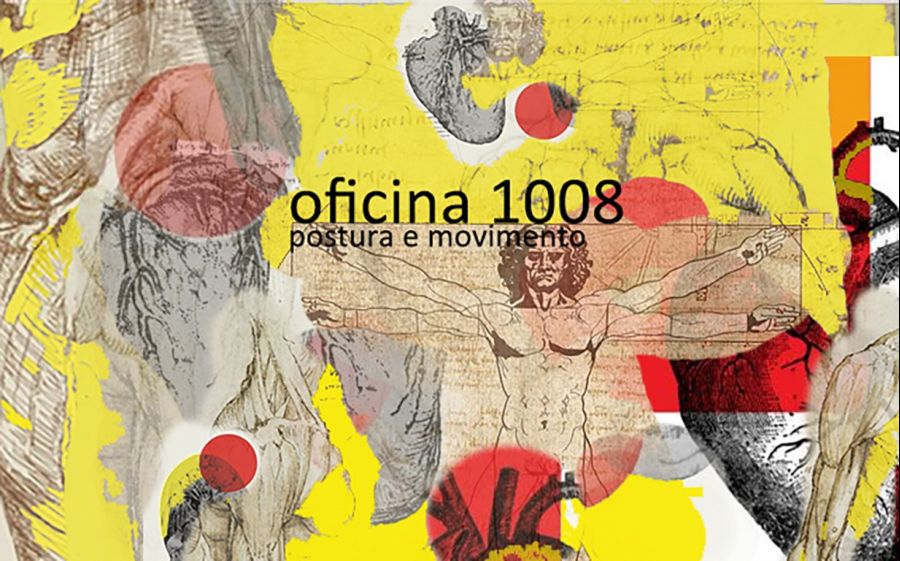 oficina 1008 - postura e movimento