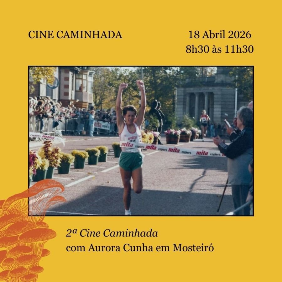 2ª Cine Caminhada vai até Mosteiró / EIXO Residências com Aurora Cunha