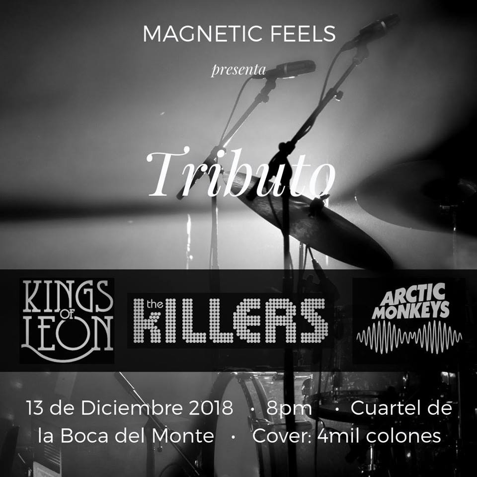 Tributo a Kings of Leon, The Killers & Arctic Monkeys. Magnetic Feels. Banda, covers
