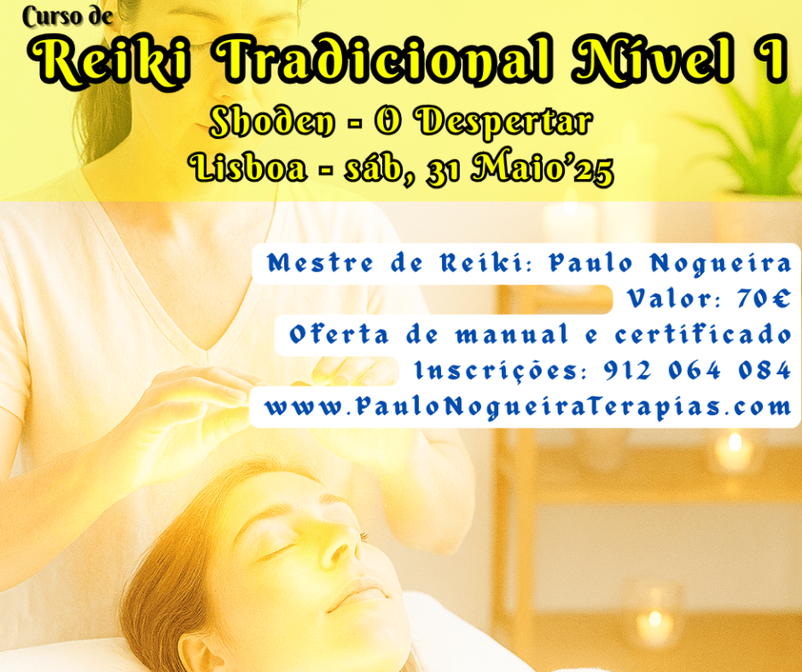 Curso de Reiki Tradicional Nível I em Lisboa - Maio'25