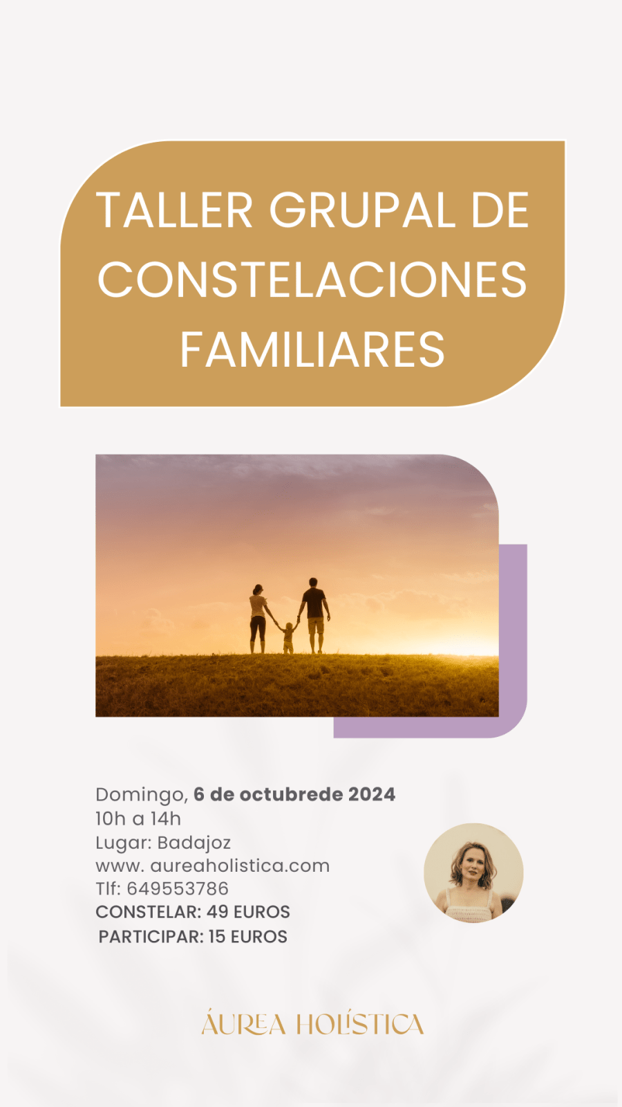 TALLER GRUPAL DE CONSTELACIONES FAMILIARES BADAJOZ | 6 de octubre de 2024