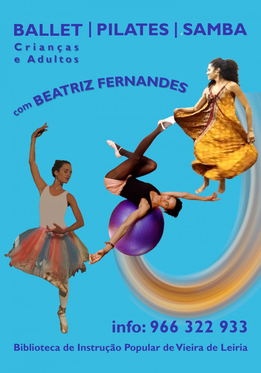 Aulas de Pilates, Ballet e Samba na Biblioteca de Instruçao de Vieira de Leiria