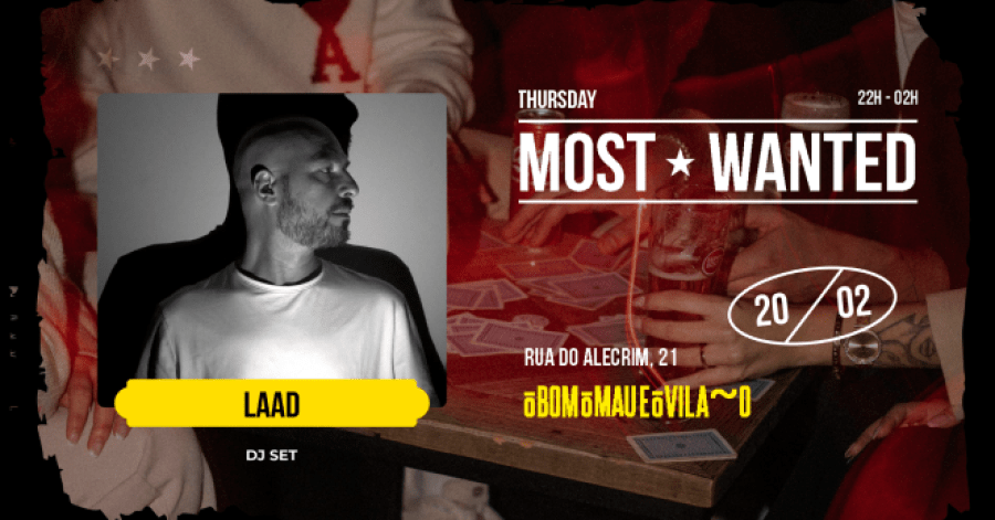 MOST WANTED with Laad 