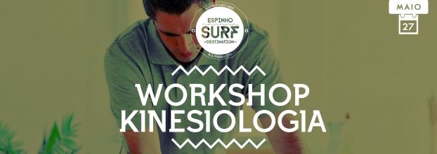 Workshop de Kinesiologia no Alto Rendimento Desportivo @ Espinho Surf Destination