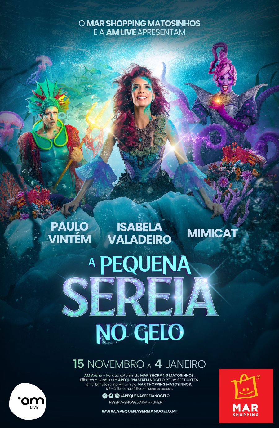 Isabela Valadeiro, Paulo Vintém e Mimicat protagonizam 'A Pequena Sereia no Gelo', o espetáculo de Natal do MAR Shopping Matosinhos