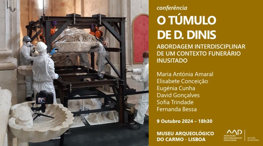 O túmulo de D. Dinis. Abordagem interdisciplinar de um contexto funerário inusitado.