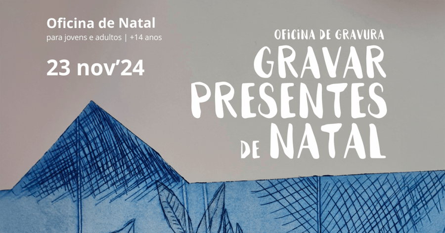 Atelier de Gravura 'Gravar os presentes de Natal'