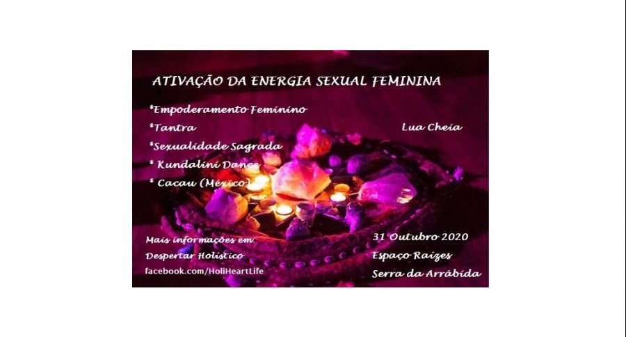 Ativação da Energia Sexual Feminina - Segunda Edição