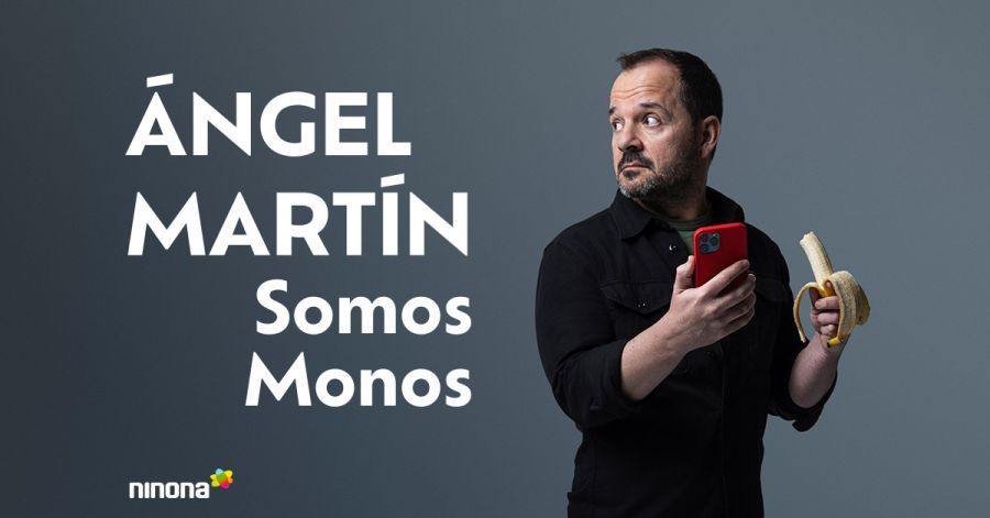 Ángel Martín 'Somos Monos'