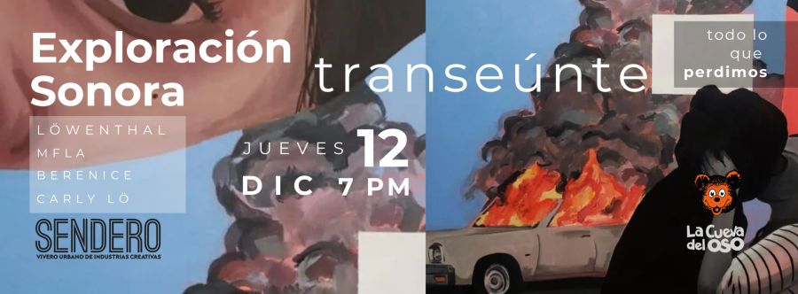 Exploración Sonora: Transeúnte