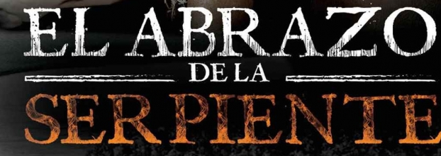 El abrazo de La Serpiente (2015. Colombia. Drama)