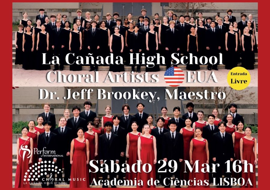 Lisboa en Música: La Cañada High School Choral Artists (California)