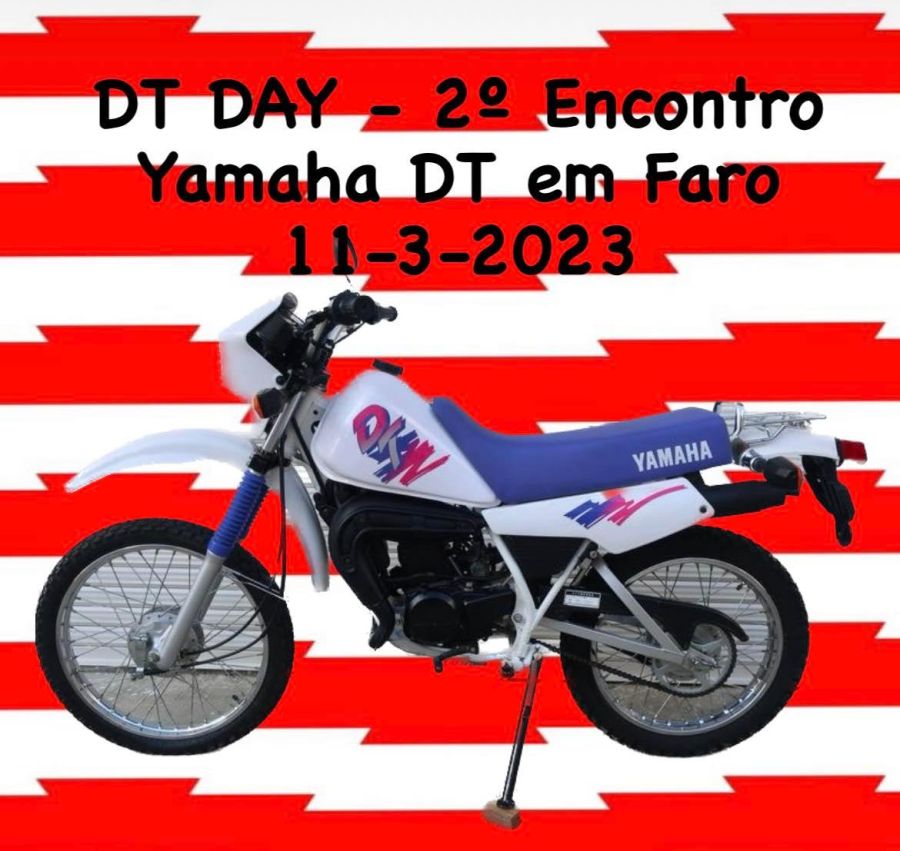 2º DT DAY - Encontro Yamaha DT - Faro 11-3-2023