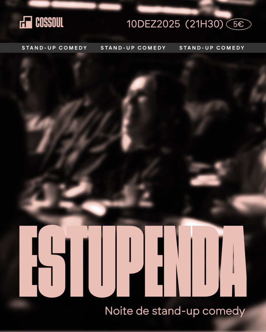 'Estupenda' - Noite de stand-up comedy