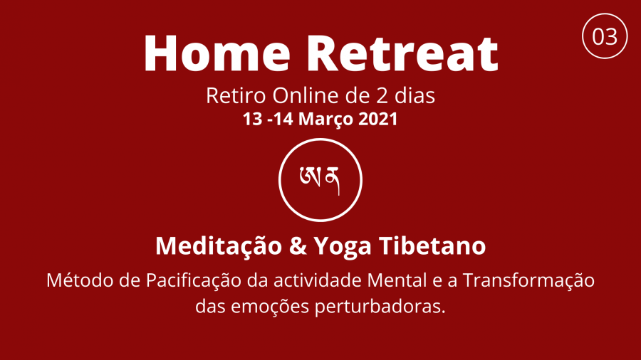 Home Retreat - Online - Meditação & Yoga Tibetano
