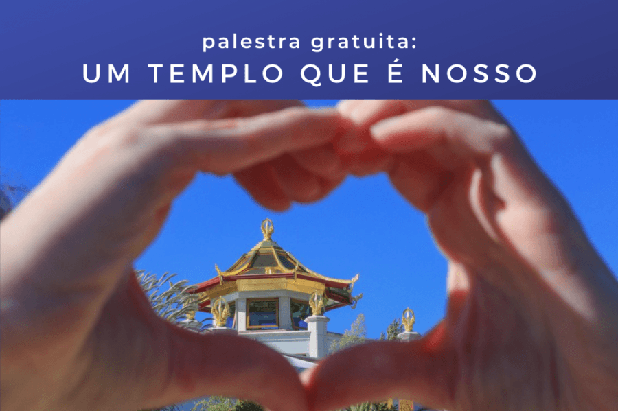 Palestra Gratuita: Um Templo que é Nosso