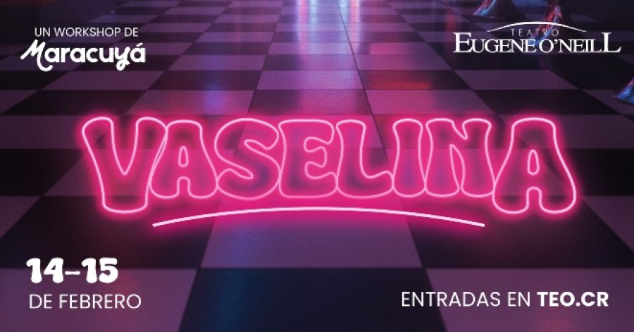 Vaselina - Workshop por Maracuyá