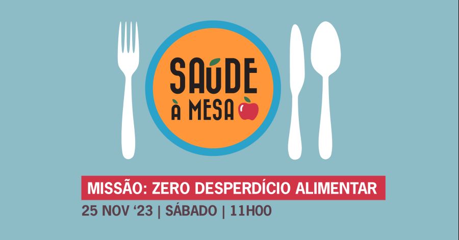 Workshop - 'Missão: Zero desperdício alimentar'