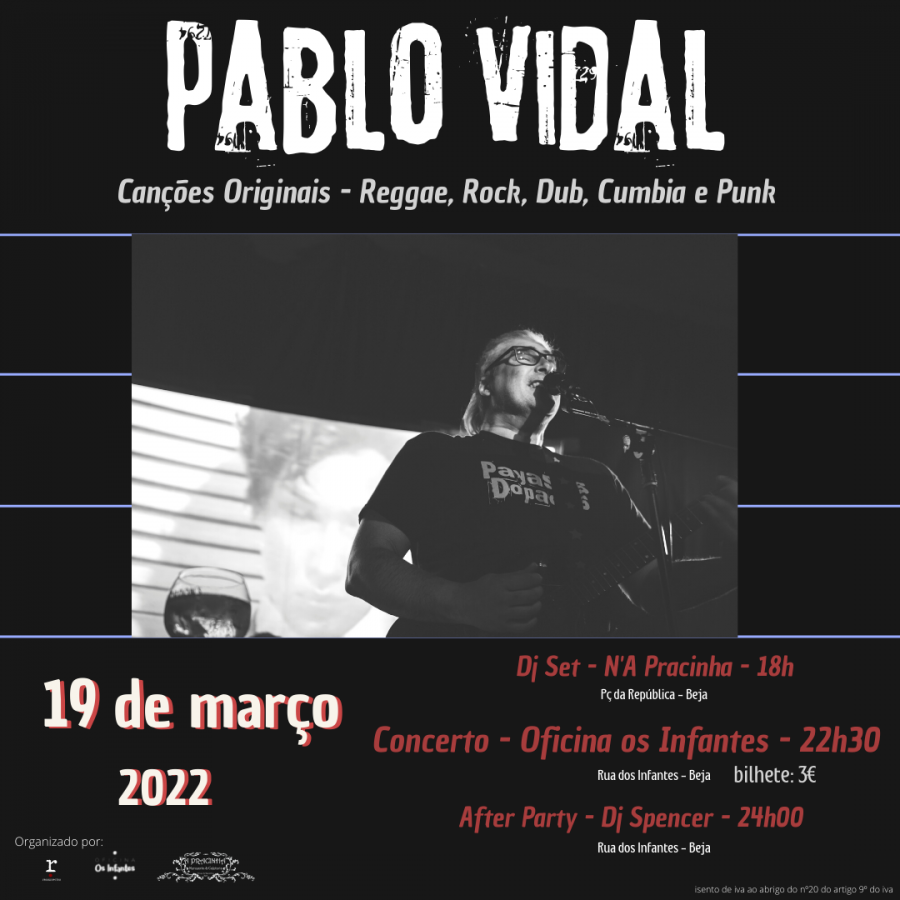 Pablo Vidal - Concerto +  Dj Spencer - After Party