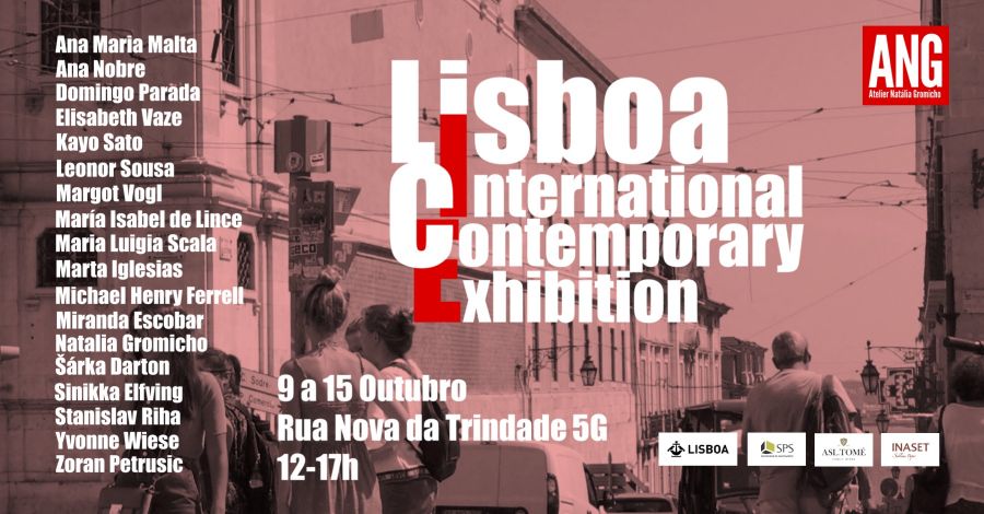 LISBOA INTERNATIONAL CONTEMPORARY EXHIBITION MOSTRA 18 ARTISTAS DO MUNDO NO CHIADO EM OUTUBRO