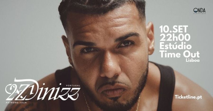 2ZDINIZZ - Patrono Tour (LISBOA)