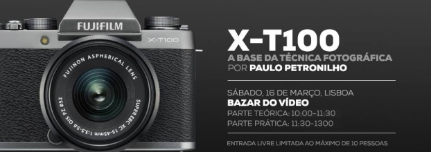 Evento Fujifilm X-T100 | Workshop/Photowalk | Grátis