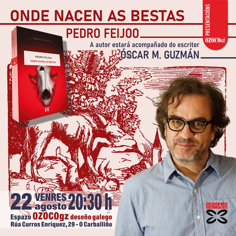 Presentación de ONDE NACEN AS BESTAS, de Pedro Feijoo