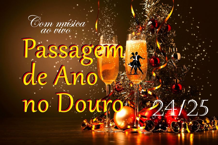 Passagem de Ano no Douro 24/25
