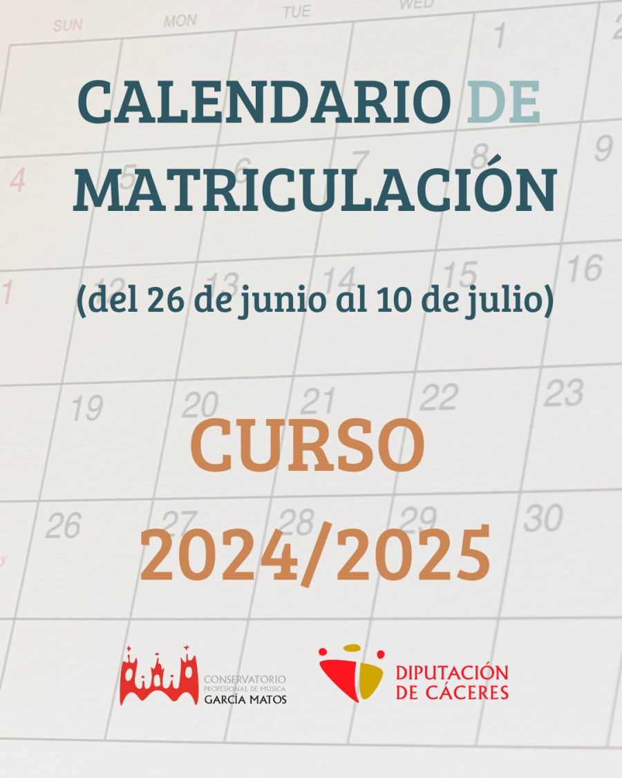 Calendario de matriculación curso 2024/2025