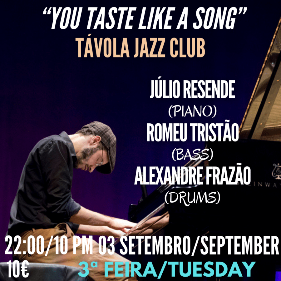 'You Taste Like a Song' - Live Jazz no Távola Jazz Club