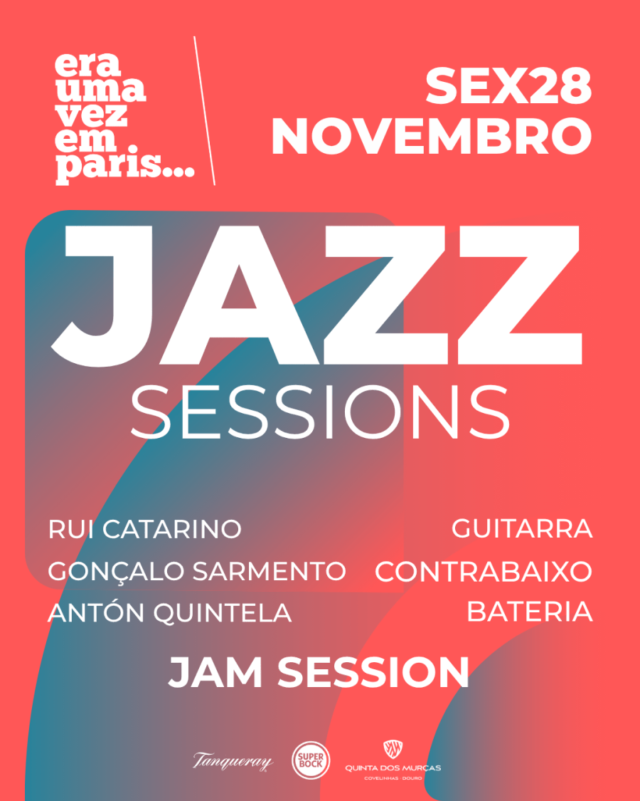 Jazz Sessions @ Era uma vez em Paris