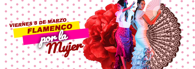 Flamenco por la mujer. Baile, cante gitano y guitarra