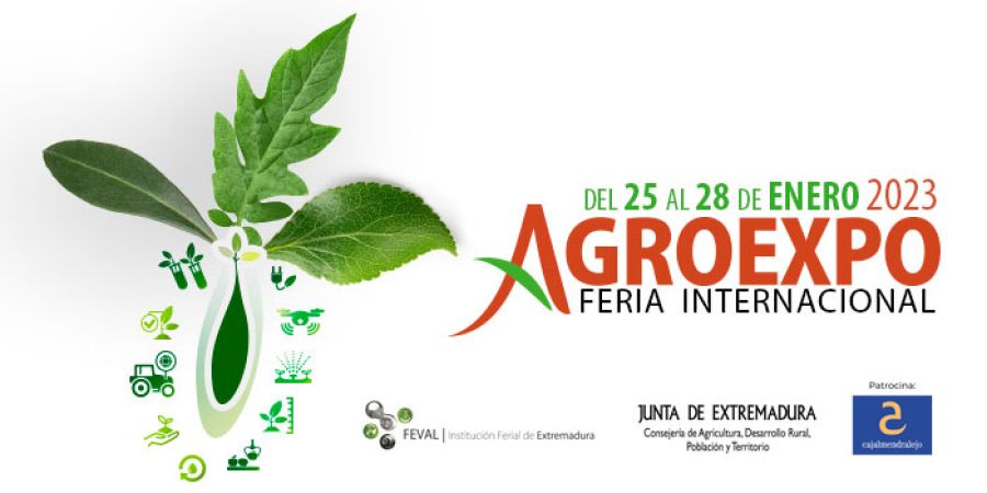  AGROEXPO Feria Internacional. Don Benito (Badajoz). 25 al 28 de enero de 2023