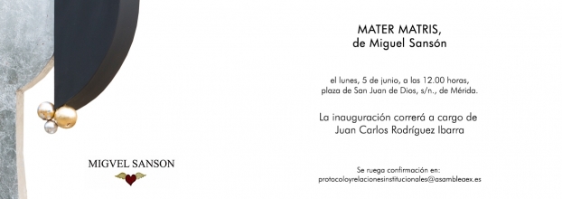 Inauguración de la exposición Mater matris, de Miguel Sansón