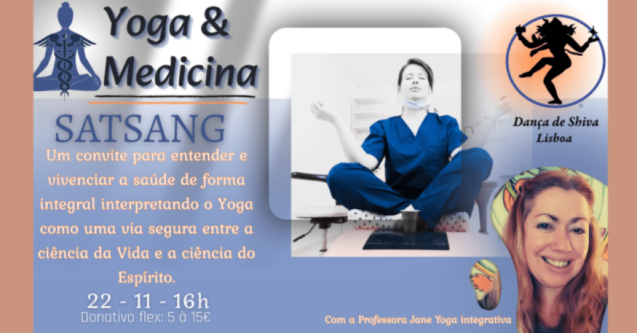 Satsang Yoga e Medicina com a Professora Jane Yoga Integrativa