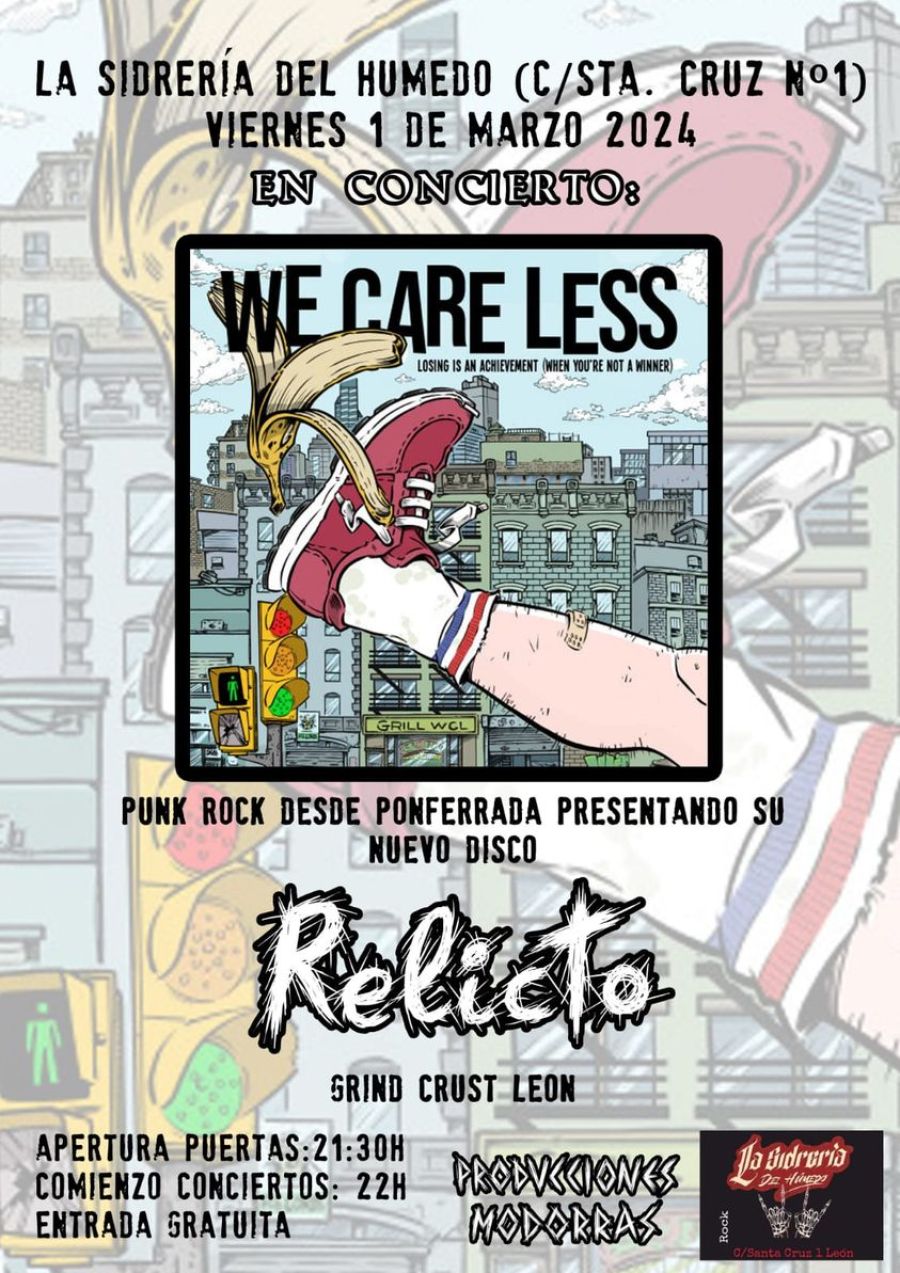 CONCIERTO | We care less + Relicto