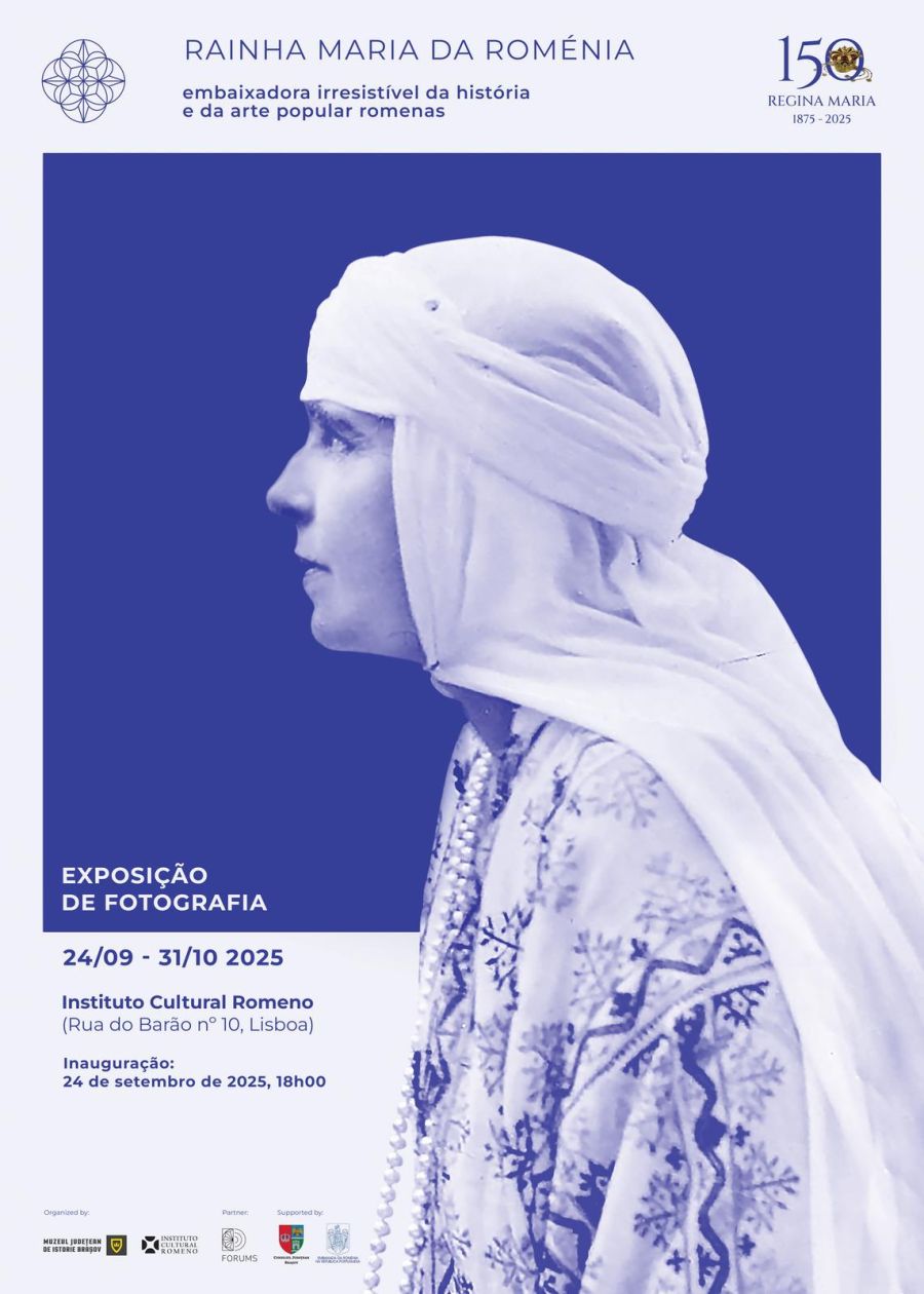 Exposição «Rainha Maria da Roménia, Embaixadora irresistível da história e da arte popular romenas» na Galeria do ICR Lisboa