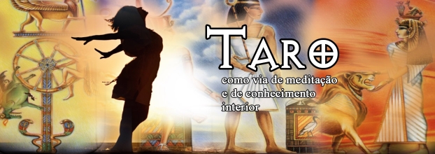 O Taro como via de meditação e de conhecimento interior