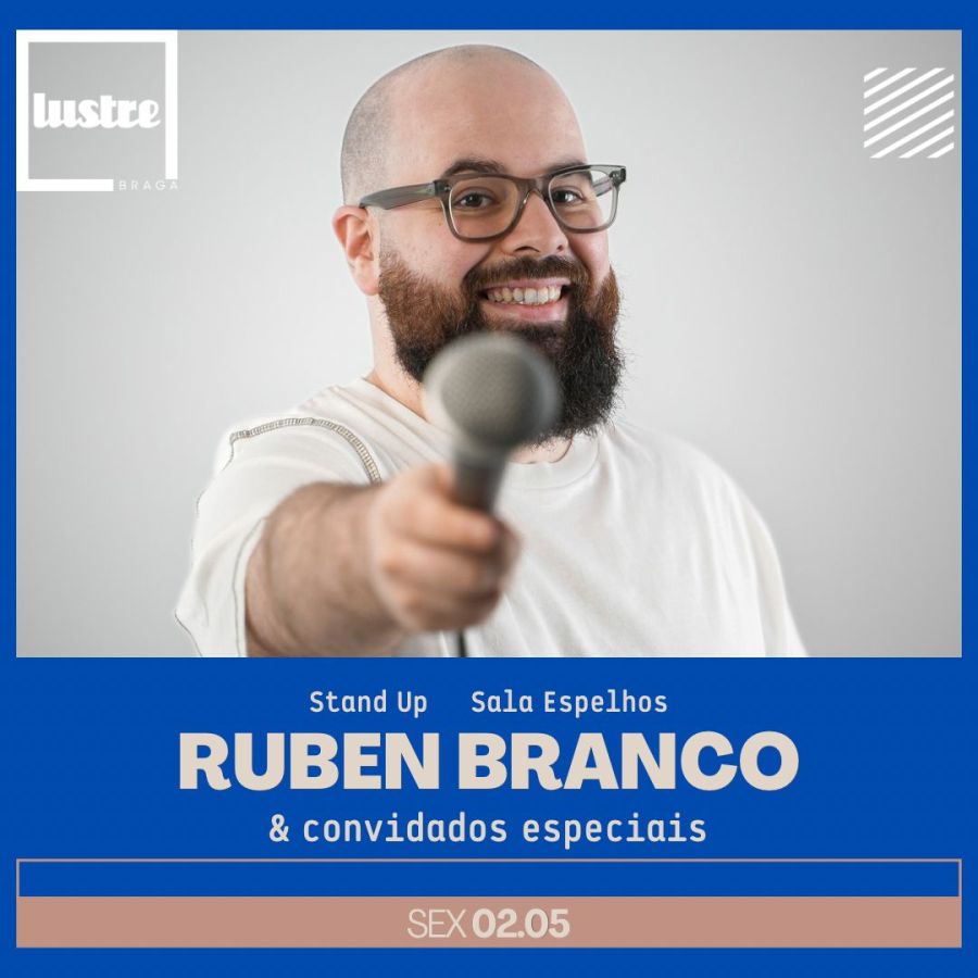 Rúben Branco ao vivo no Lustre (Braga)