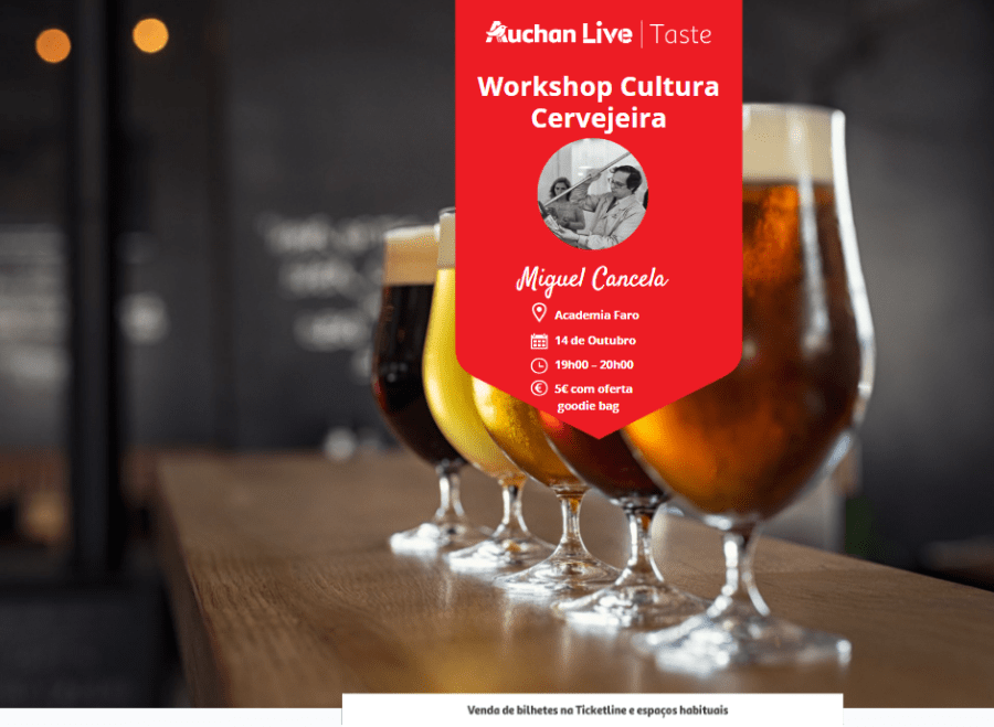 Workshop Cultura Cervejeira - Auchan Live Faro