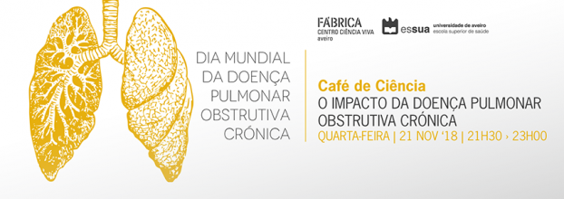 Café de Ciência 'O impacto da Doença Pulmonar Obstrutiva Crónica'