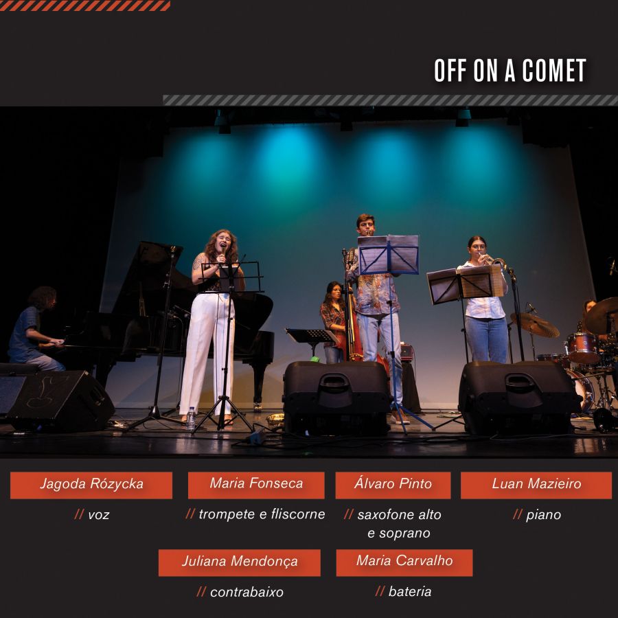 Grândola, Vila Jazz - Temporada 2024 | Espetáculo «Off On a Comet»
