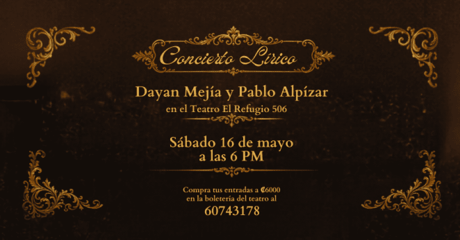 Concierto Lírico - Dayan Mejía y Pablo Alpízar