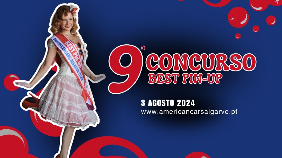 9º Concurso Best Pin-up Americancars Algarve 3 Agosto 2024 Faro Portugal