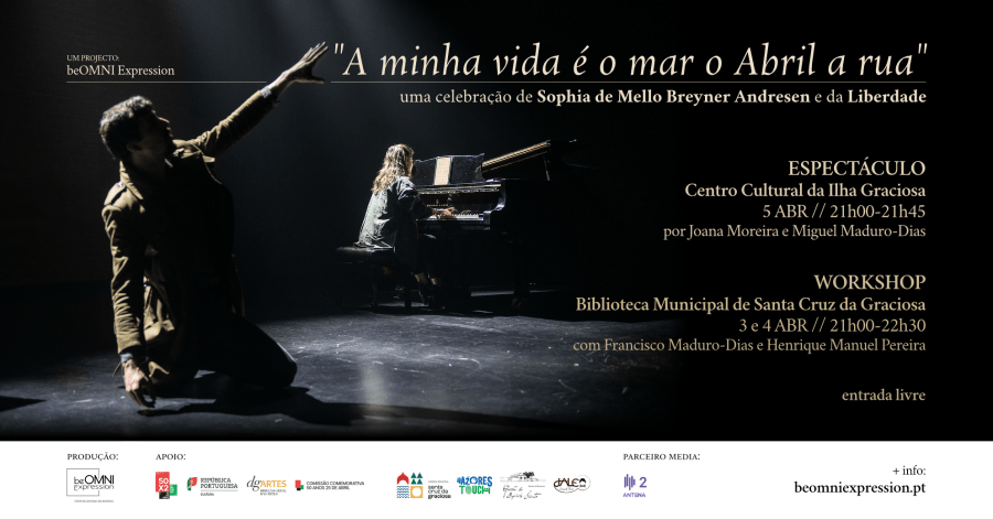 'A minha vida é o mar o Abril a rua' - espectáculo e workshop